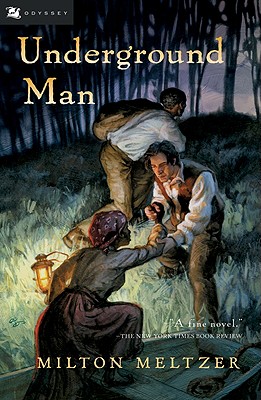 Underground Man - Milton Meltzer