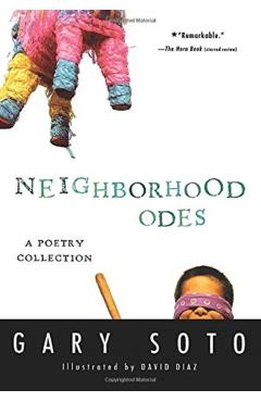 Neighborhood Odes - Gary Soto