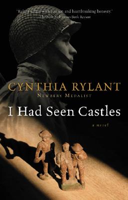 I Had Seen Castles - Cynthia Rylant