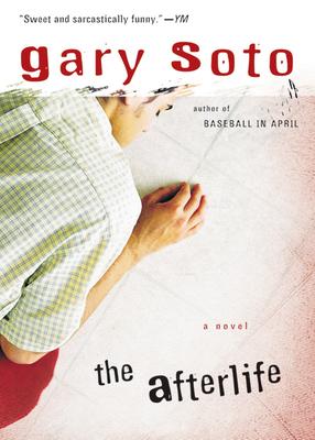 The Afterlife - Gary Soto