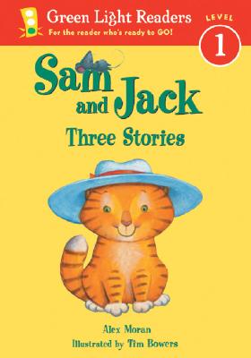 Sam and Jack: Three Stories - Alex Moran