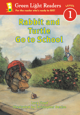 Rabbit and Turtle Go to School - Lucy Floyd