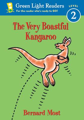 The Very Boastful Kangaroo - Bernard Most