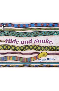 Coperta cărții 'Hide and Snake - Keith Baker'