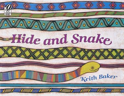 Hide and Snake - Keith Baker
