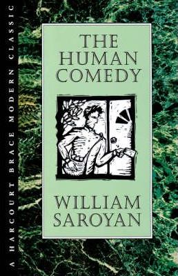 Human Comedy - William Saroyan