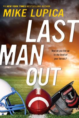 Last Man Out - Mike Lupica