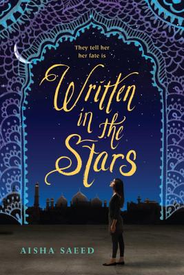 Written in the Stars - Aisha Saeed