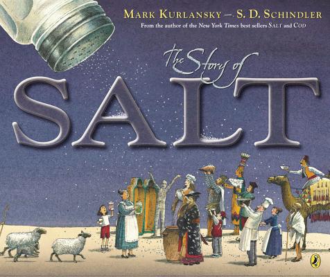 The Story of Salt - Mark Kurlansky