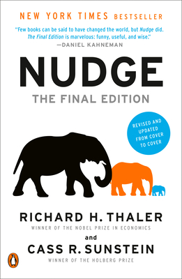 Nudge: The Final Edition - Richard H. Thaler
