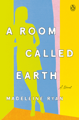 A Room Called Earth - Madeleine Ryan