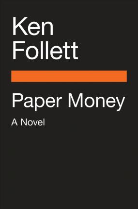 Paper Money - Ken Follett
