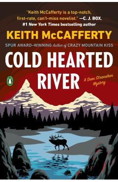 Cold Hearted River - Keith Mccafferty