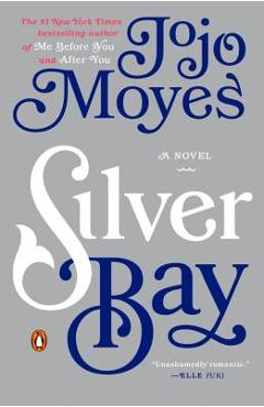 Poza produsului Silver Bay - Jojo Moyes