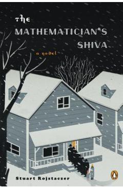 Coperta cărții 'The Mathematician's Shiva - Stuart Rojstaczer'