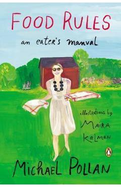 Poza produsului Food Rules: An Eater's Manual - Michael Pollan