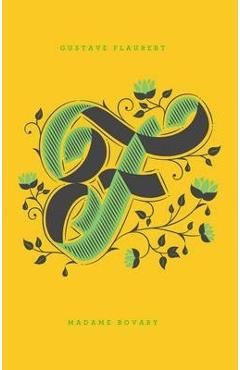 Poza produsului Madame Bovary - Gustave Flaubert