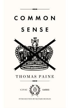 Common Sense - Thomas Paine
