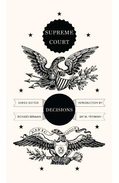 Supreme Court Decisions - Richard Beeman