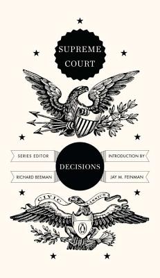 Supreme Court Decisions - Richard Beeman