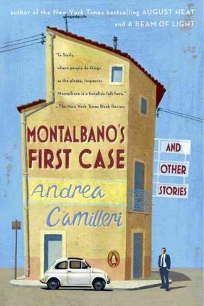 Montalbano's First Case and Other Stories - Andrea Camilleri