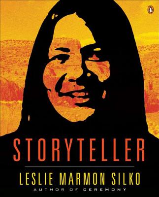 Storyteller - Leslie Marmon Silko