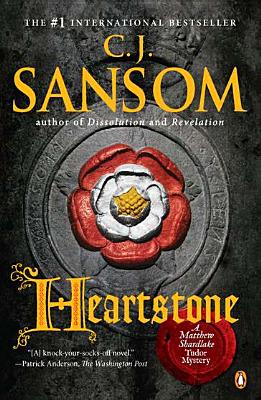 Heartstone - C. J. Sansom