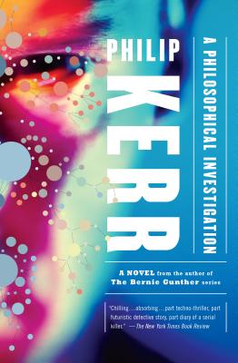 A Philosophical Investigation - Philip Kerr