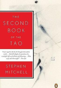 The Second Book of the Tao - Stephen Mitchell