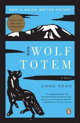 Wolf Totem - Jiang Rong