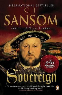 Sovereign: A Matthew Shardlake Tudor Mystery - C. J. Sansom