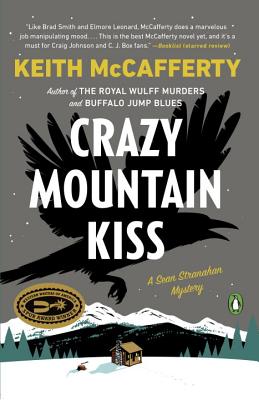 Crazy Mountain Kiss - Keith Mccafferty