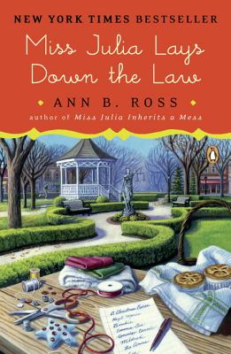 Miss Julia Lays Down the Law - Ann B. Ross