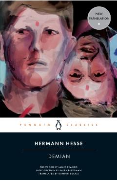 Demian: The Story of Emil Sinclair's Youth - Hermann Hesse