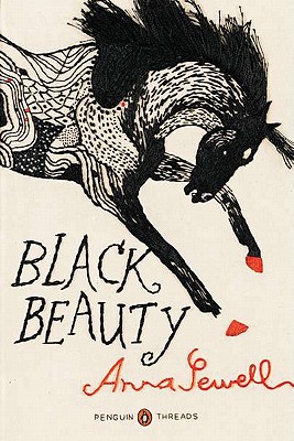 Black Beauty: (penguin Classics Deluxe Edition) - Anna Sewell
