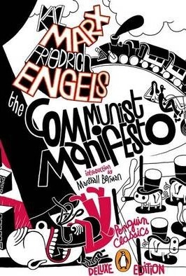 The Communist Manifesto: (penguin Classics Deluxe Edition) - Karl Marx