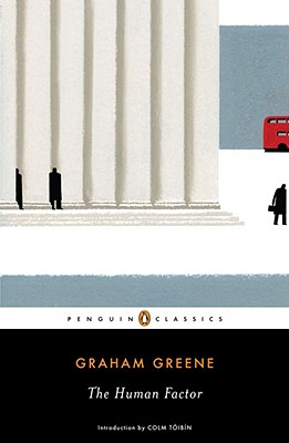 The Human Factor - Graham Greene