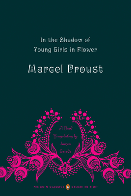 In the Shadow of Young Girls in Flower - Marcel Proust