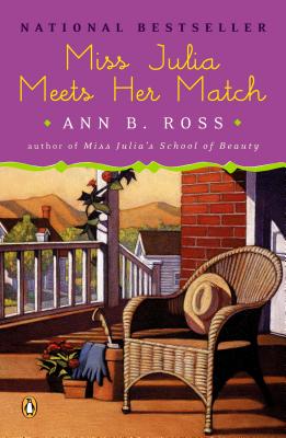 Miss Julia Meets Her Match - Ann B. Ross