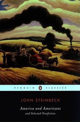 America and Americans: And Selected Nonfiction - John Steinbeck