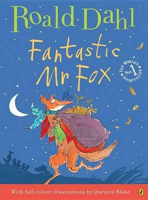 Fantastic Mr. Fox - Roald Dahl