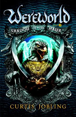 Shadow of the Hawk - Curtis Jobling