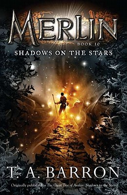 Shadows on the Stars: Book 10 - T. A. Barron