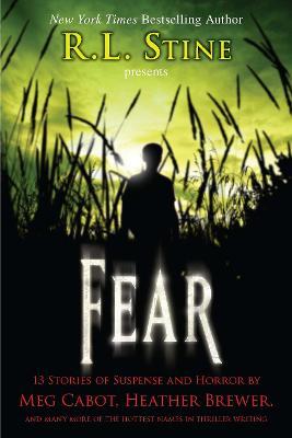 Fear: 13 Stories of Suspense and Horror - R. L. Stine