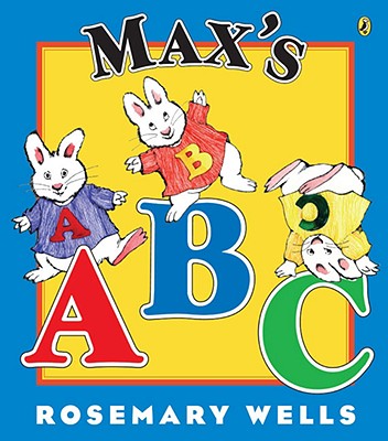 Max's ABC - Rosemary Wells