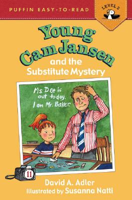 Young CAM Jansen and the Substitute Mystery - David A. Adler