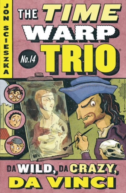 Coperta cărții 'Da Wild, Da Crazy, Da Vinci #14 - Jon Scieszka'
