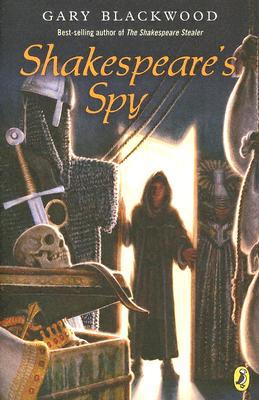 Shakespeare's Spy - Gary Blackwood