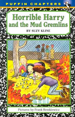 Horrible Harry and the Mud Gremlins - Suzy Kline