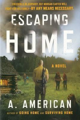 Escaping Home - A. American